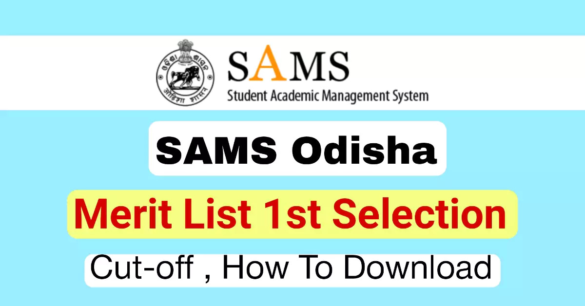 SAMS Odisha Merit List